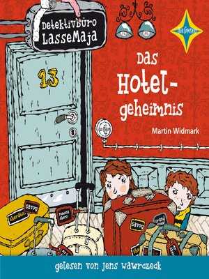 cover image of Das Hotelgeheimnis--Detektivbüro LasseMaja, Teil 19 (ungekürzt)